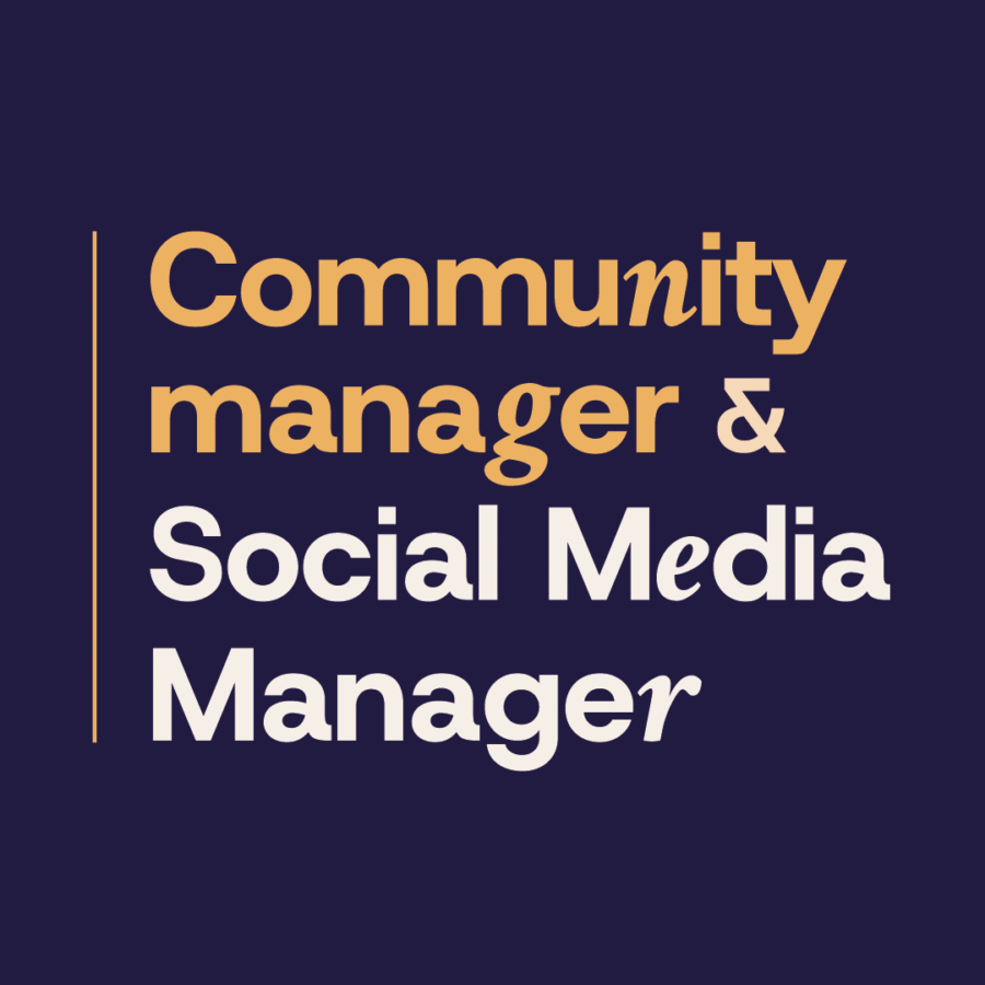 Community Manager + Social Media Manager